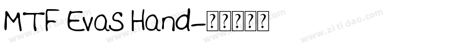 MTF Evas Hand字体转换